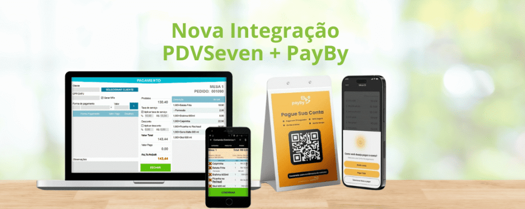 Pagamento via integração PDVSeven PayBy com celular e sistema PDV em restaurante